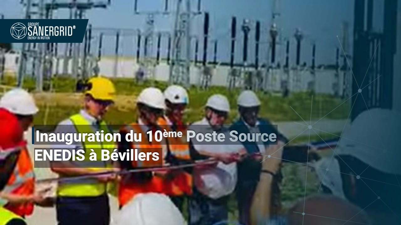 Inauguration du 10ème Poste Source Express Enedis à Bévillers