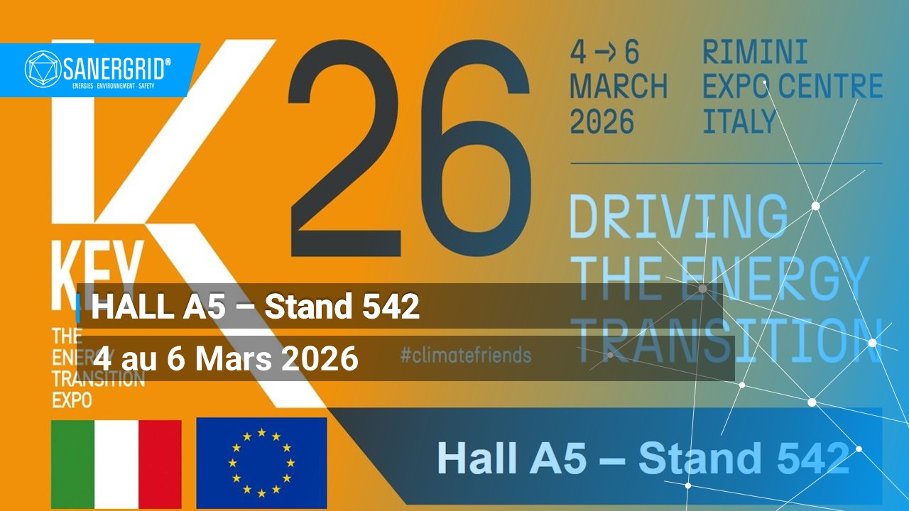SANERGRID exposera à KEY – The Energy Transition Expo – DPE – à Rimini, Italie – au Hall A5 – Stand 542 du 4 au 6 mars